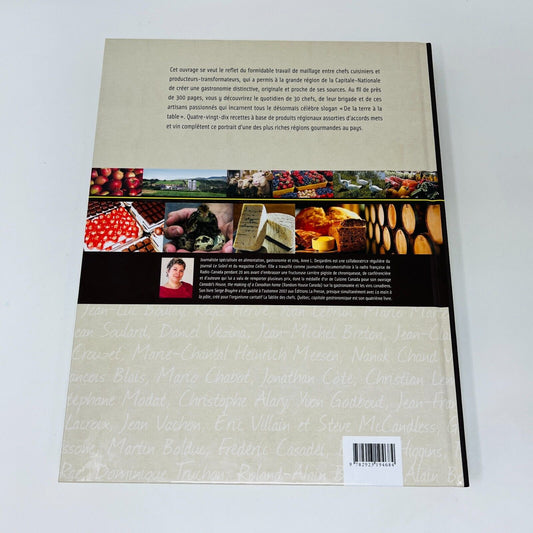 Québec Capitale Gastronomique de Portneuf à Charlevoix 90 Recettes Livre Cuisine