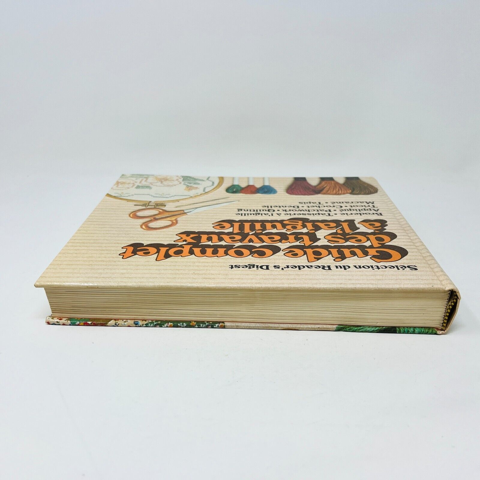 1981 Guide Complet des Travaux à l'Aiguille Couture Sélection du Reader's Digest