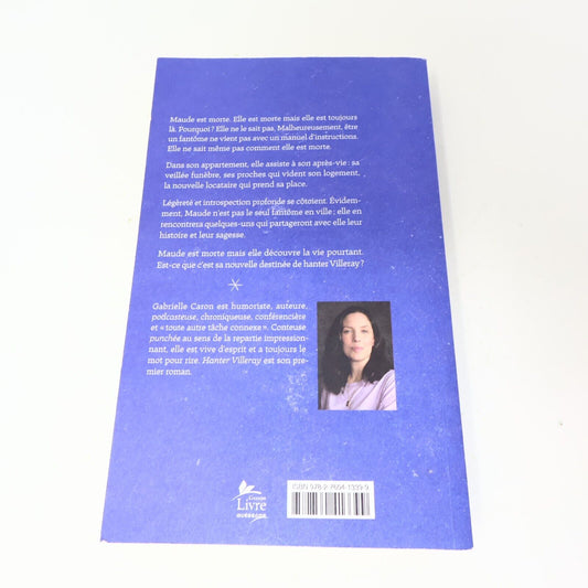 2024 Hanter Villeray Gabrielle Caron Fantôme Littérature Québécoise Roman Stanké