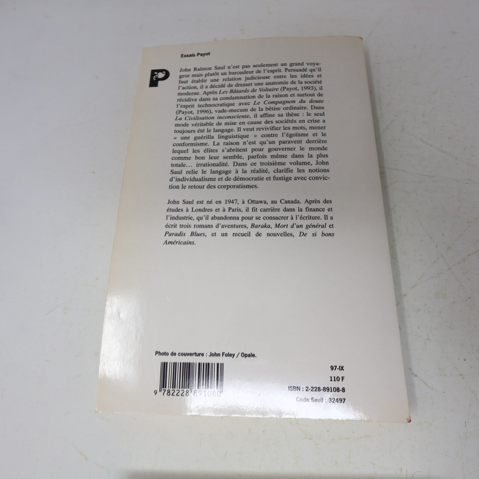 John Saul La Civilisation Inconsciente Le Compagnon du Doute Lot 2 Livres French