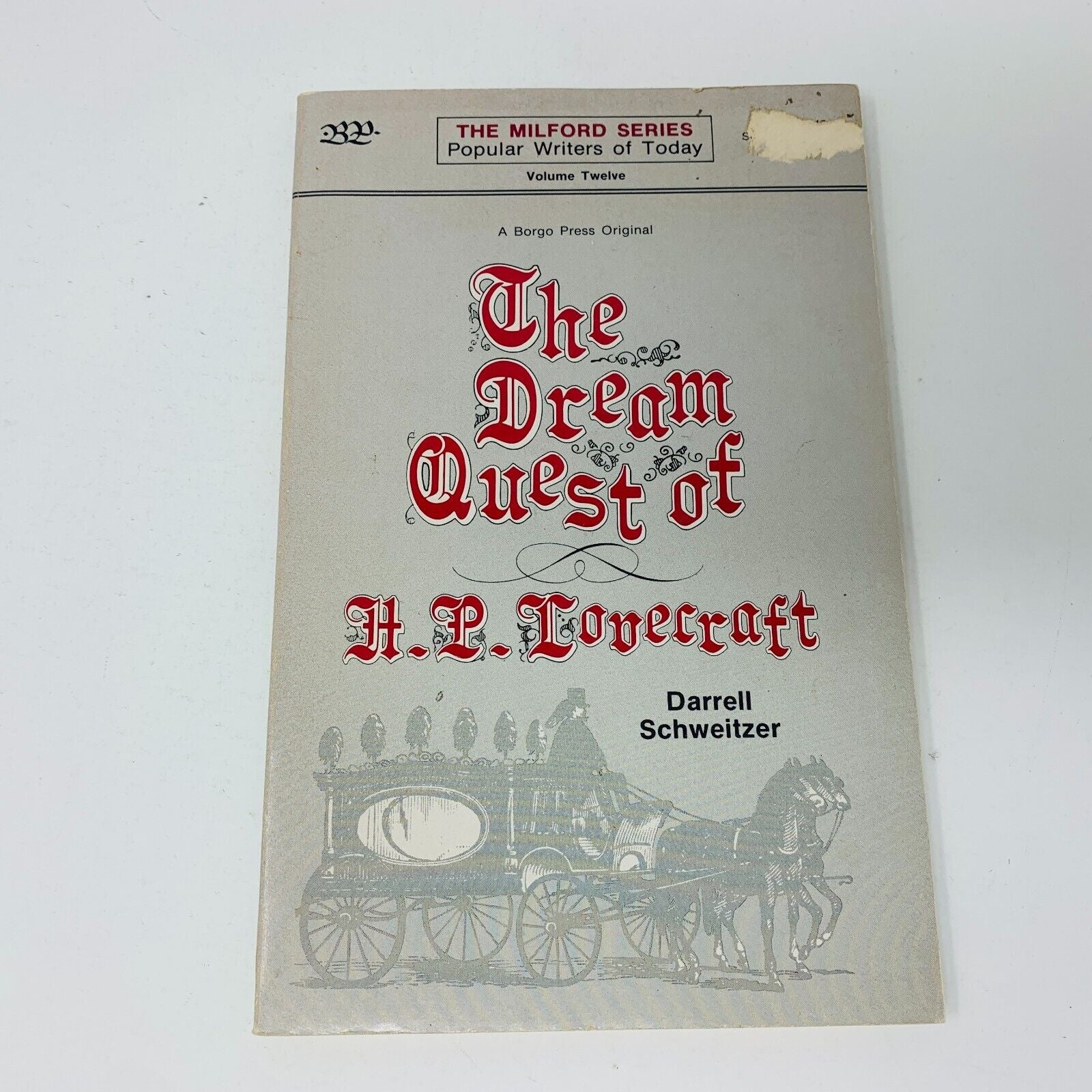 1978 The Dream Quest of H. P. Lovecraft by Darrell Schweitzer Milford Series #12