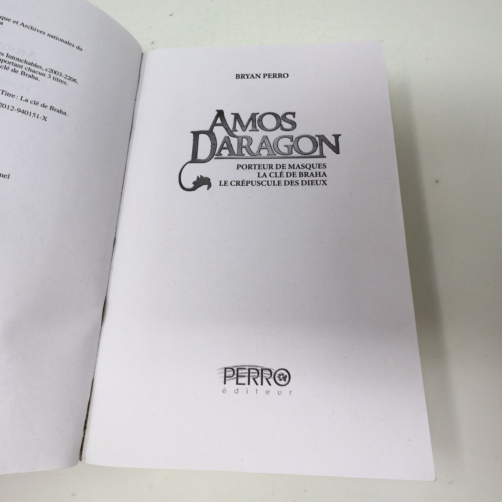 Amos Daragon Trilogie #1 Omnibus Fantasy Ados Bryan Perro 2012 Français Livre PB