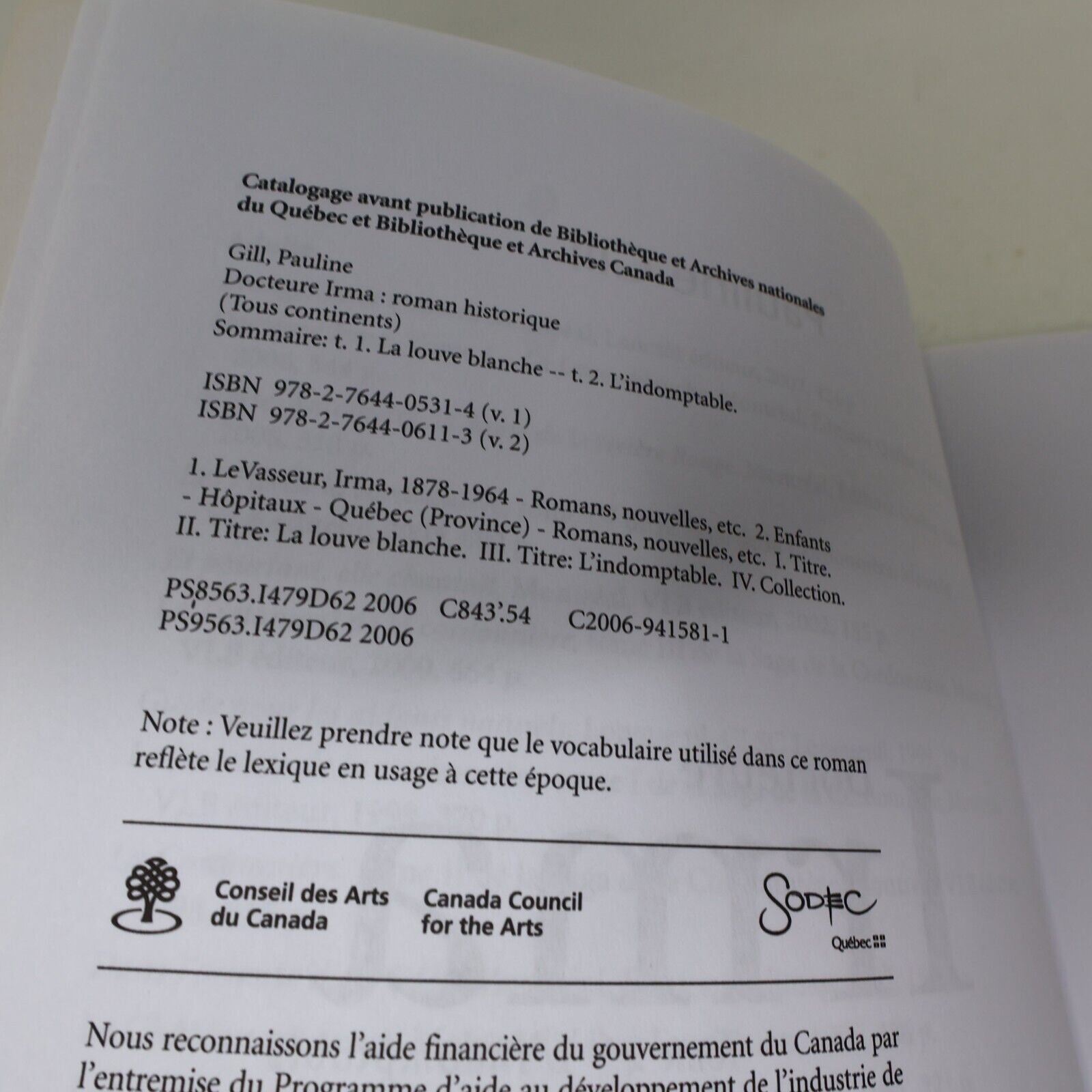 Docteure Irma #2 L'Indomptable Pauline Gill 2006 Québec Amérique Français Livre