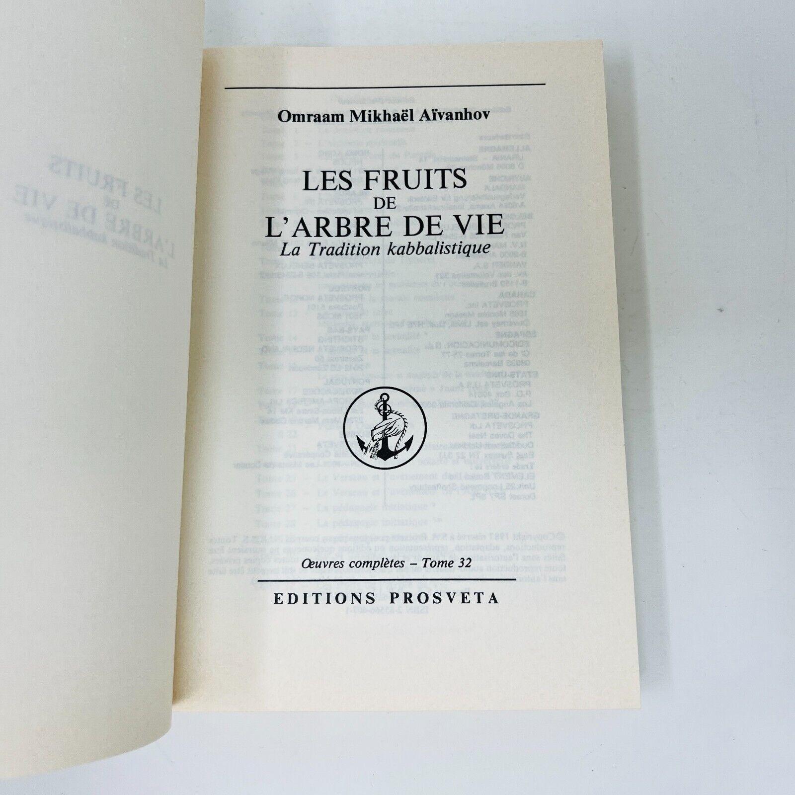 Les Fruits de l'Arbre de Vie la Tradition Kabbalistique #32 de Mikhaël Aïvanhov