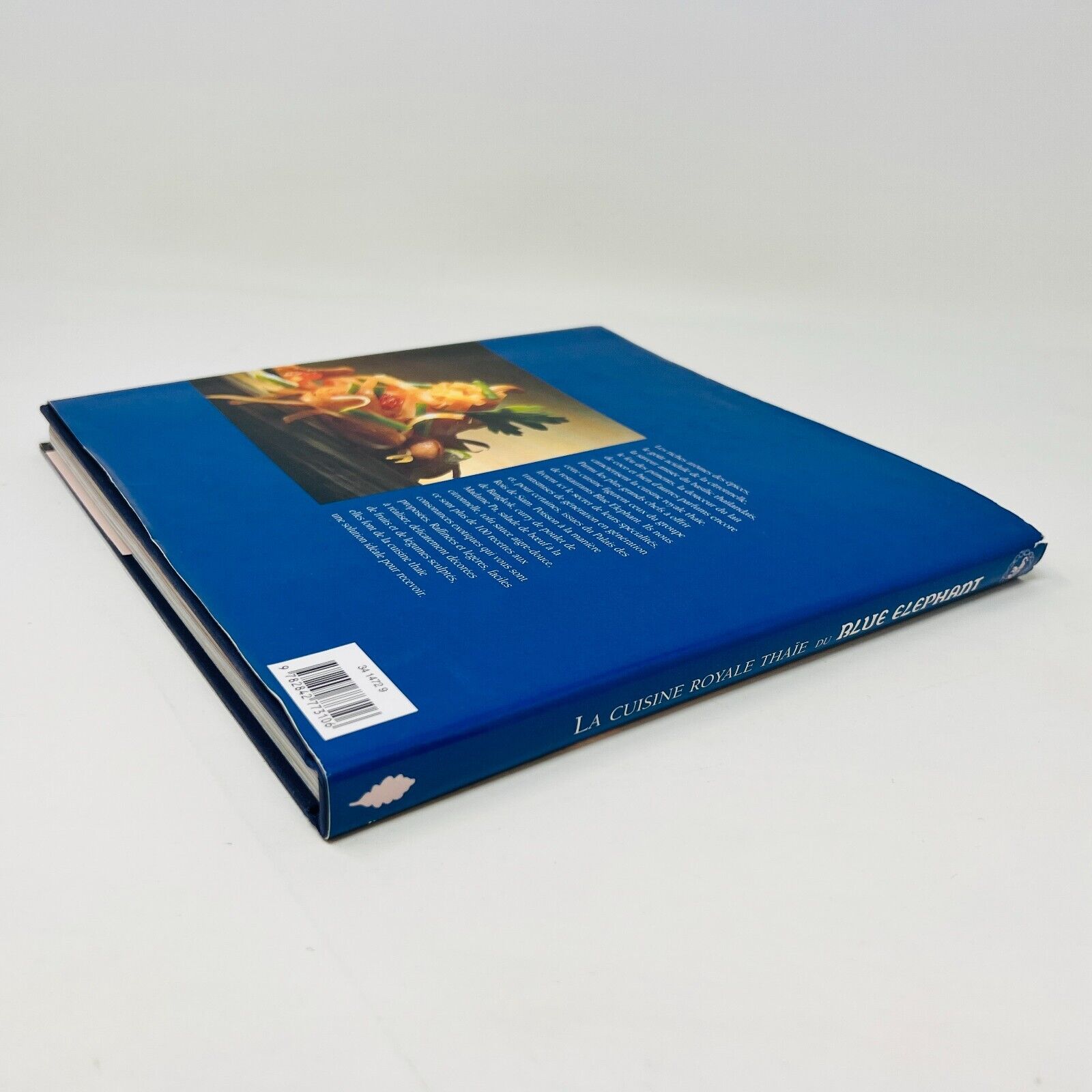 La Cuisine Royale Thaïe du Blue Elephant John Hellon/Tony Le Duc Livre Recettes