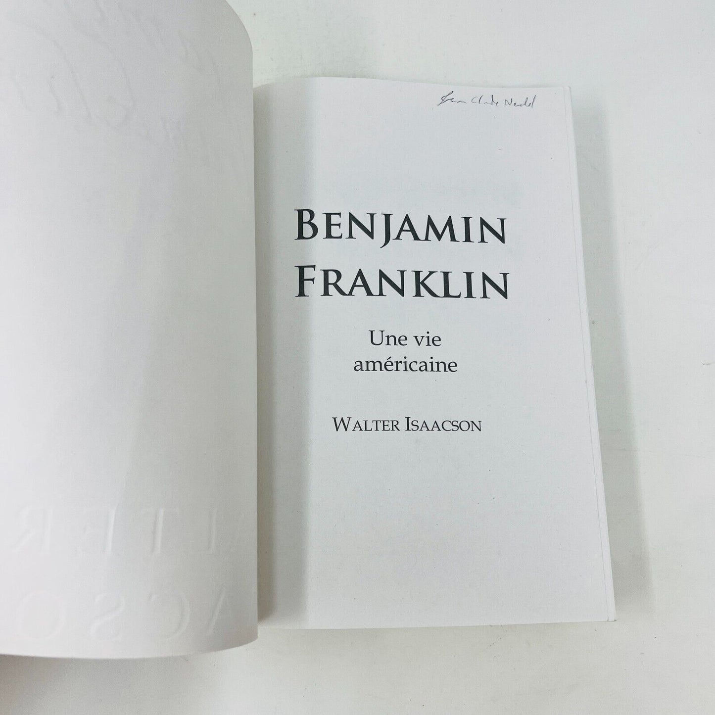 2008 Benjamin Franklin Une Vie Américaine de Walter Isaacson Français/French ADA