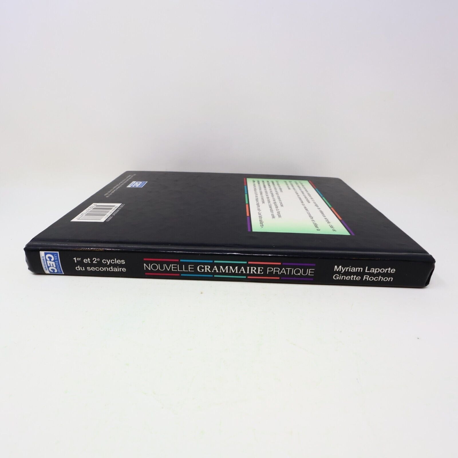 2007 Nouvelle Grammaire Pratique Myriam Laporte Ginette Rochon CEC Français HC
