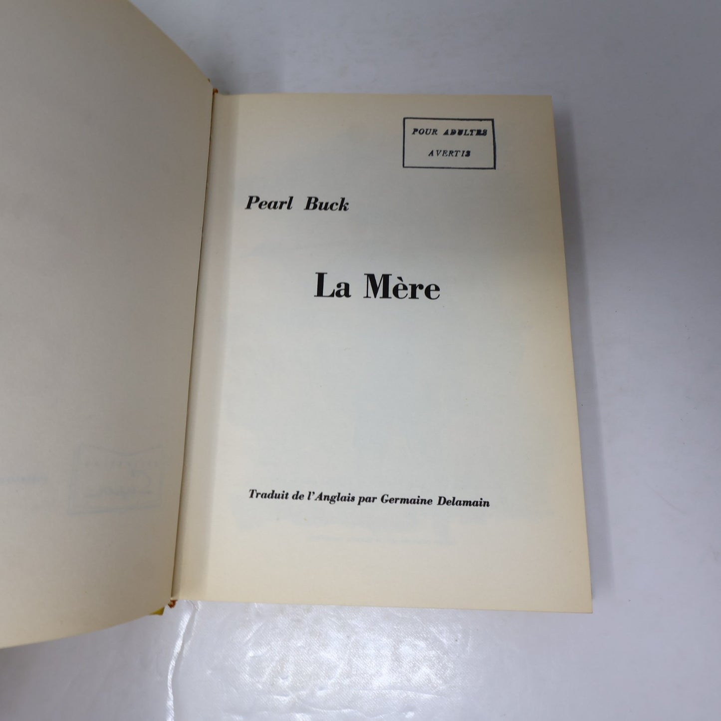 La Mère Pearl Buck Collection Super Librairie Stock-Paris 1958 HC Français Roman