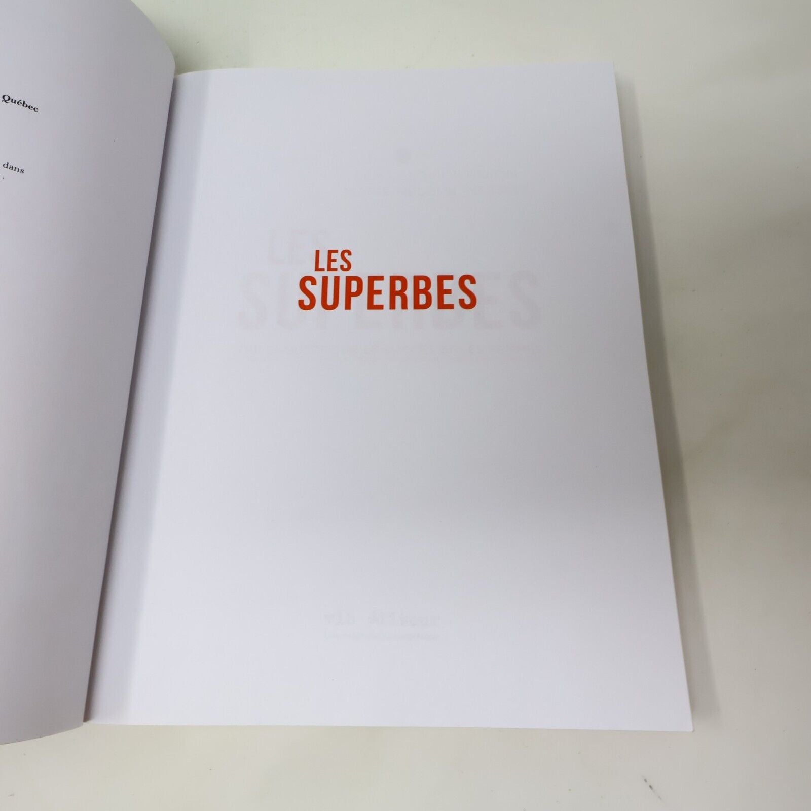 2016 Les Superbes Poitras/Clermont-Dion Une enquête sur le succès et les femmes