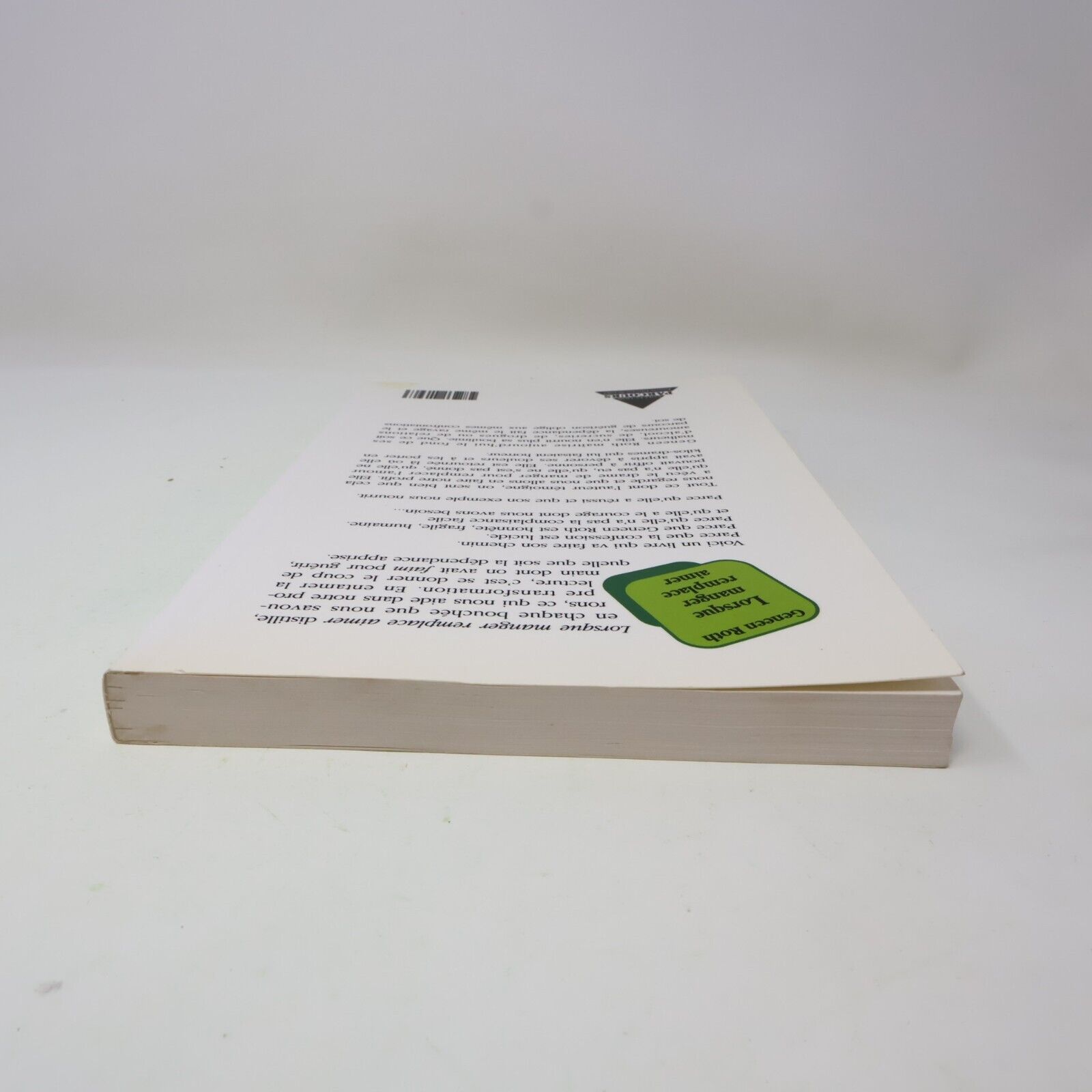 1991 Lorsque Manger Remplace Aimer de Geneen Roth Psychologie Stanké Français PB