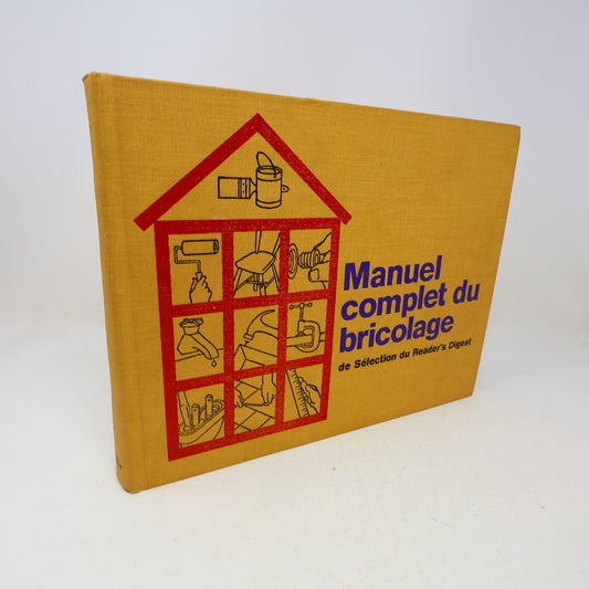 1979 Manuel Complet du Bricolage Bricolage et Révovations Reader's Digest 70s HC