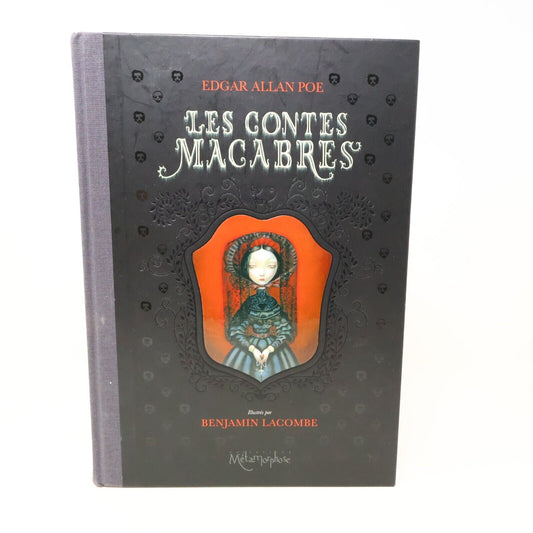 2010 Les Contes Macabres de Edgar Allan Poe Horreur Illustré Soleil Français HC