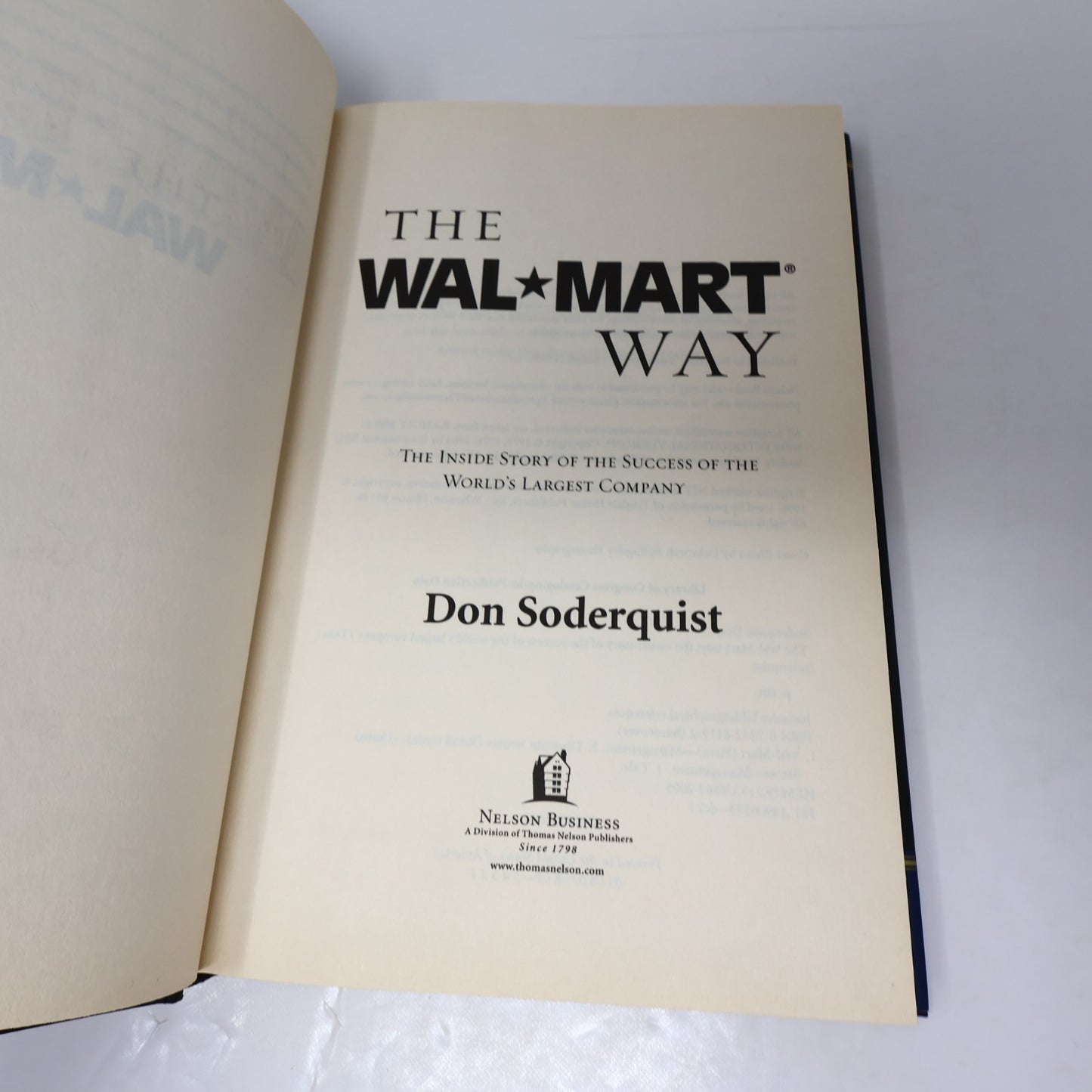 The Wal-Mart Way Don Soderquist Nelson Business 2005 HC DJ Hardcover Book 2000s