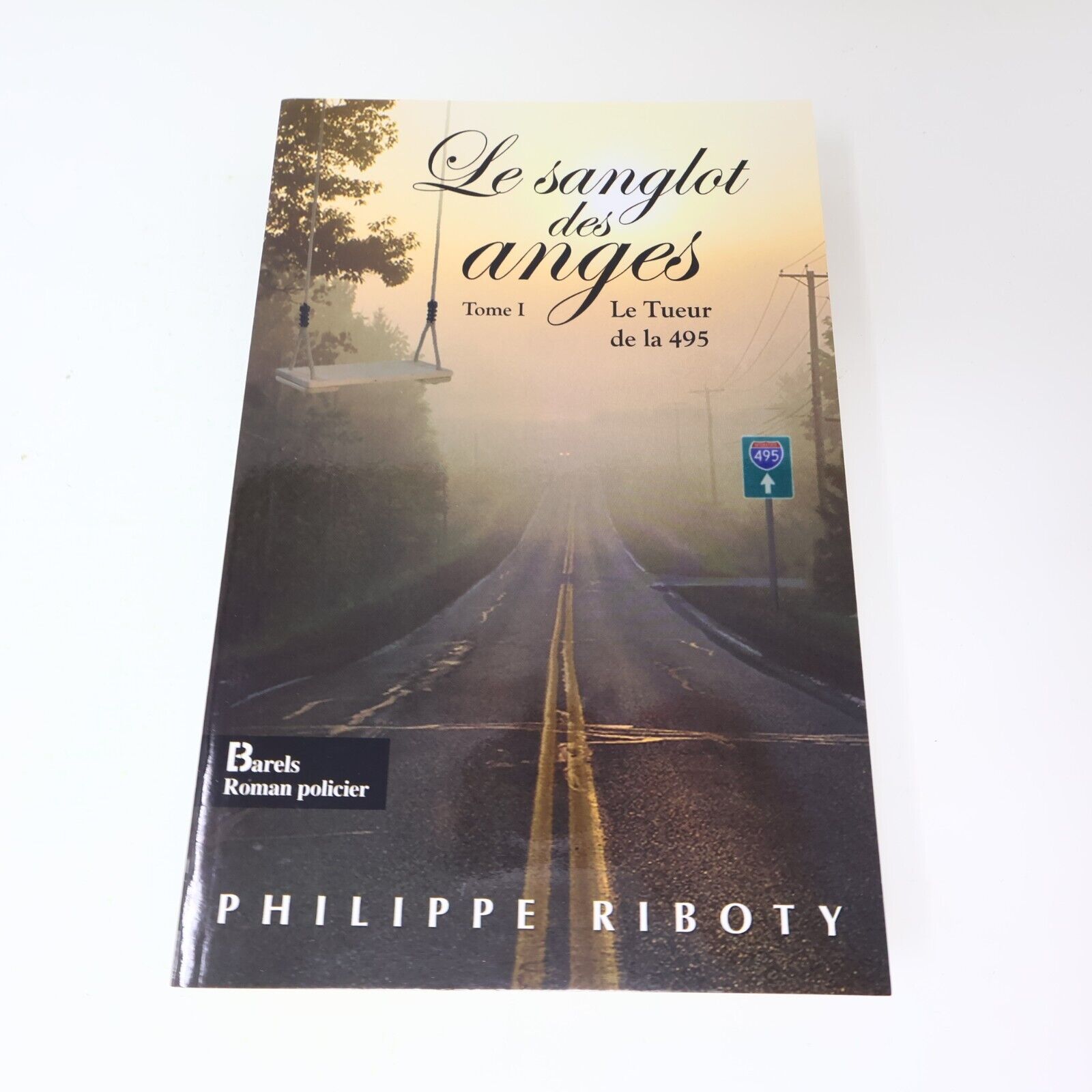 2008 Trilogie le Sanglot des Anges Philippe Riboty Coffret Barels Roman Policier