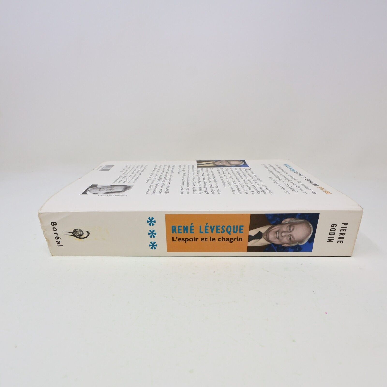 2001 René Lévesque L'Espoir et le Chagrin #3 de Pierre Godin Boréal Biographie