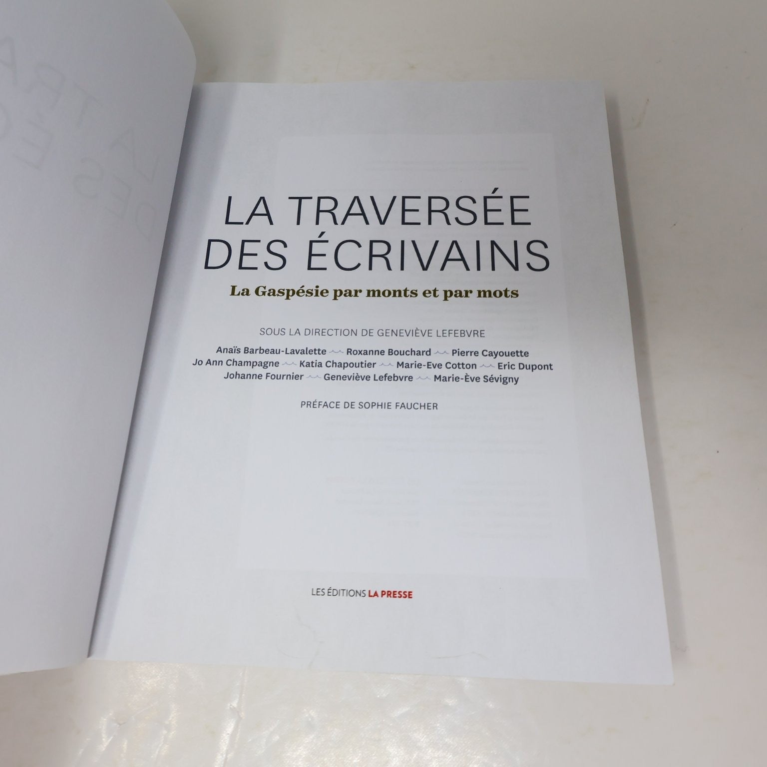La Traversée des Écrivains Lefebvre Livre Gaspésie La Presse Roxanne Bouchard