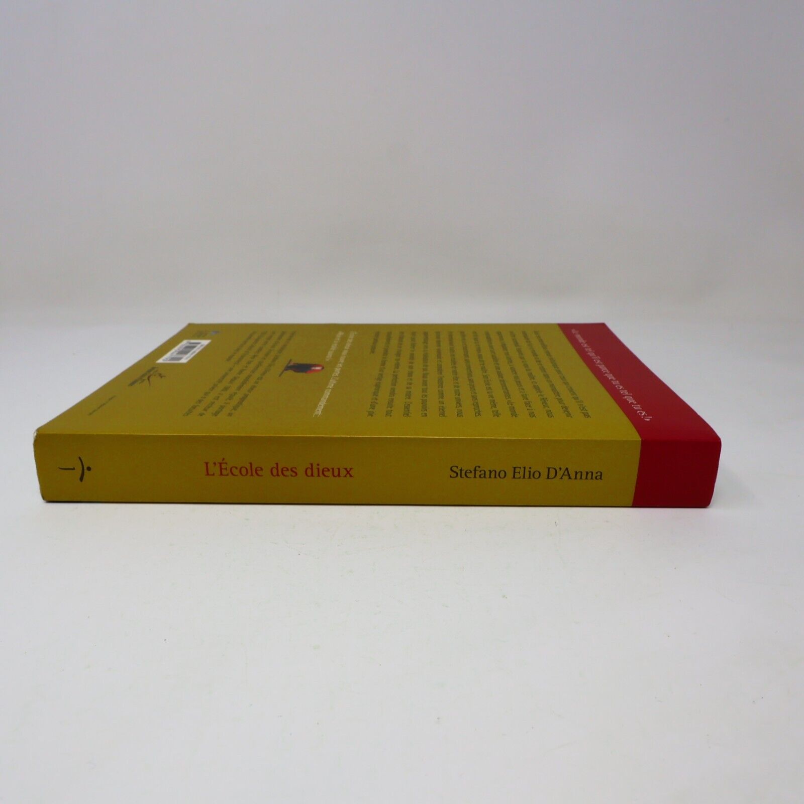 2009 L'École des Dieux de Stefano Elio D'Anna Paperback PB Le Jour Spiritualité
