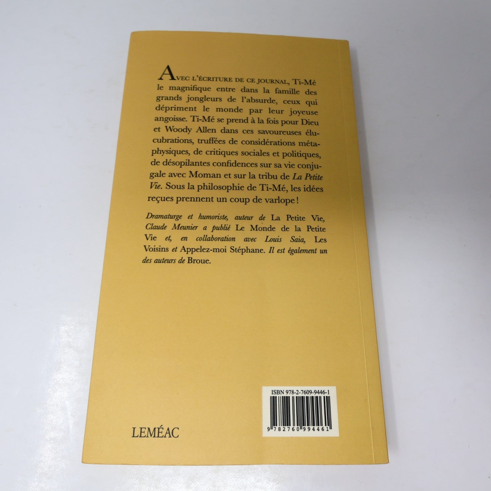 Journal d'un Ti-Mé/Réflexions Mentales Lot 2 Livres Claude Meunier La Petite Vie