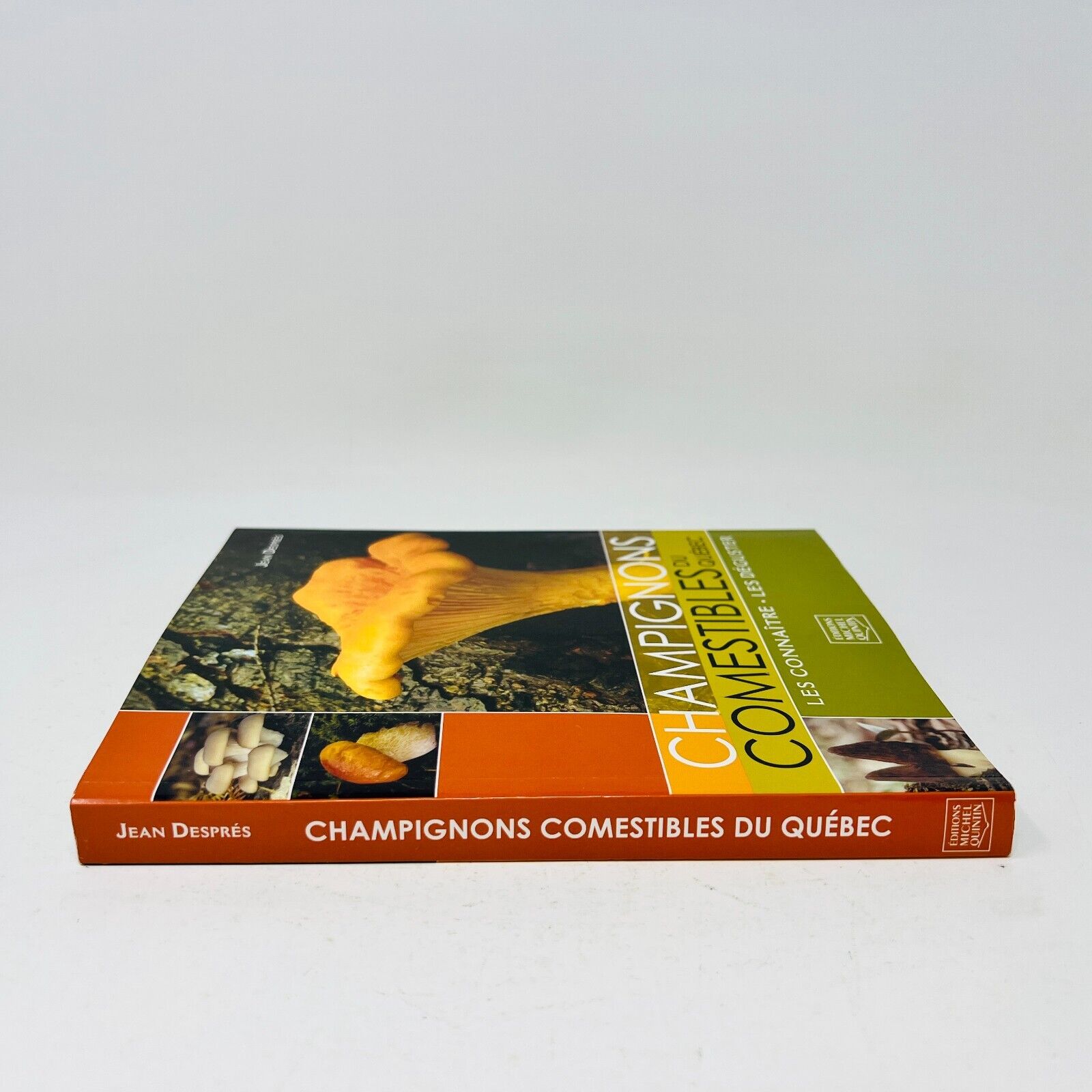 2008 Champignons Comestibles du Québec de Jean Després Français Identification