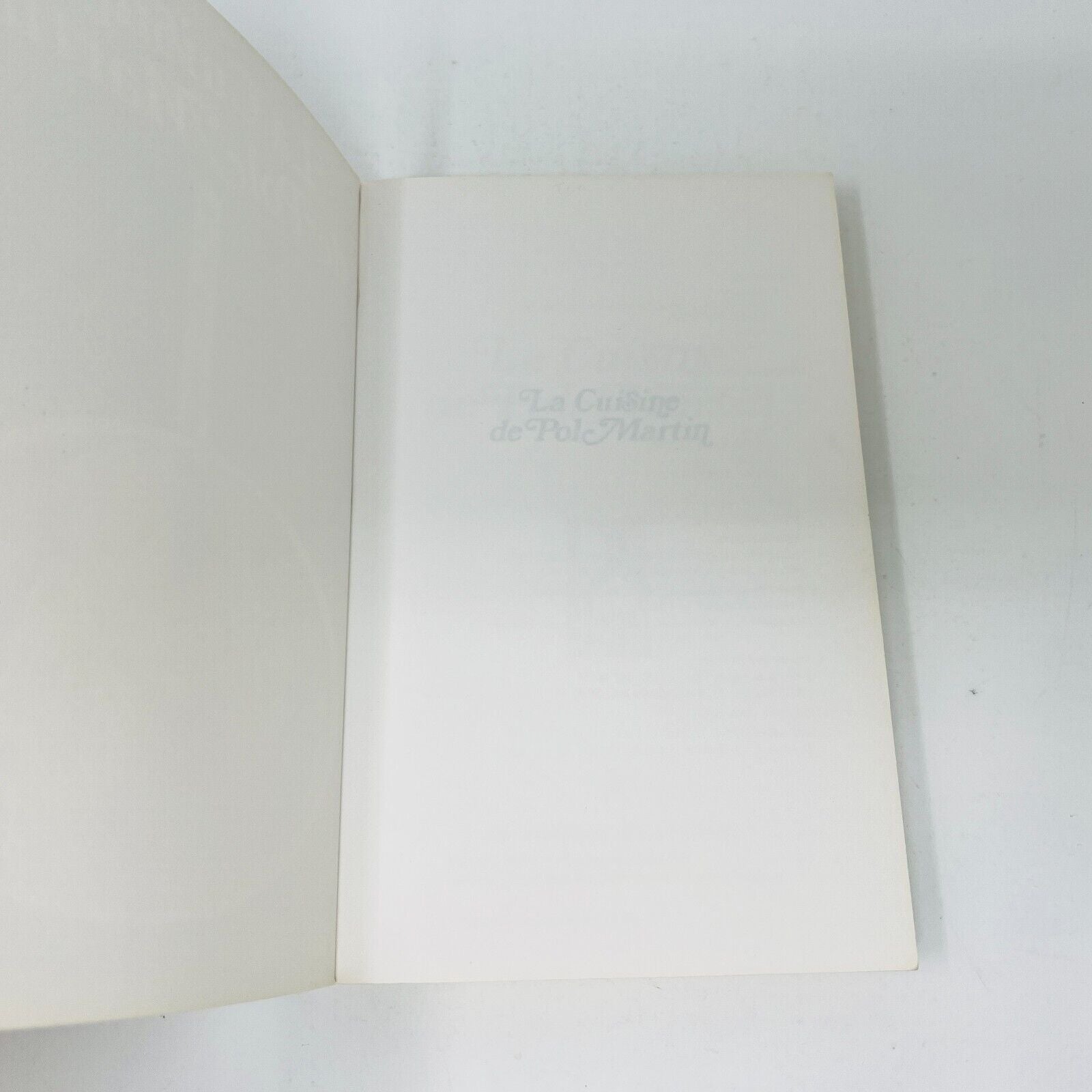 1974 La Cuisine de Pol Martin Livre de Recettes en Français Éditions de l'Homme