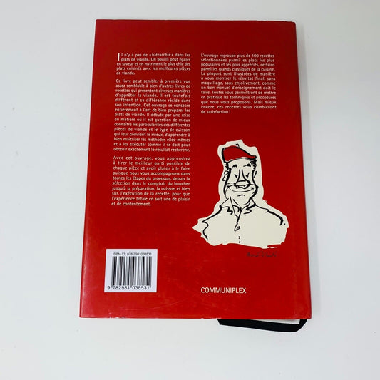 Tout ce que vous avez Toujours Voulu Savoir sur la Cuisson des Viandes Recettes