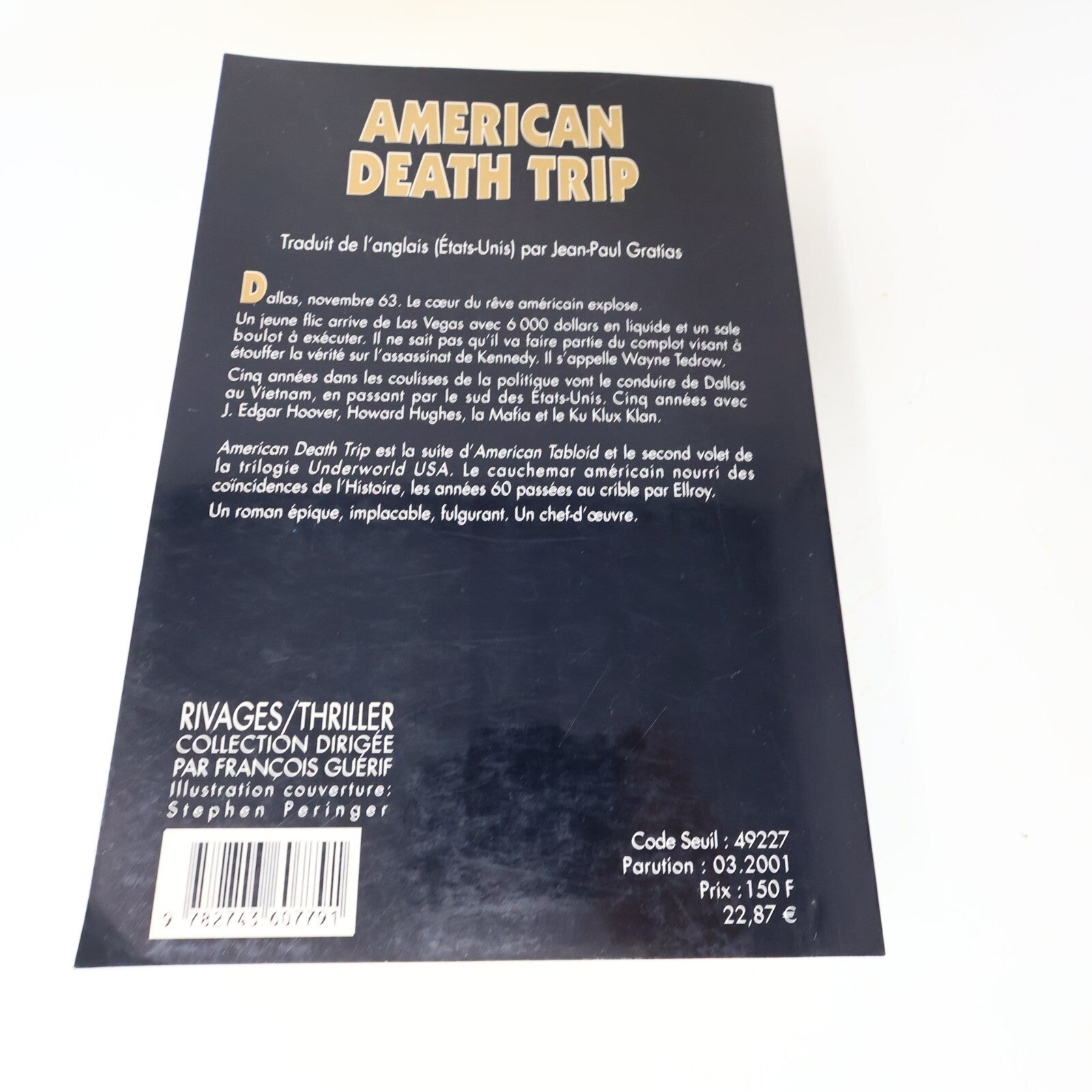 James Ellroy Lot 2 Livres American Death Trip/Underwold Usa Français French PB