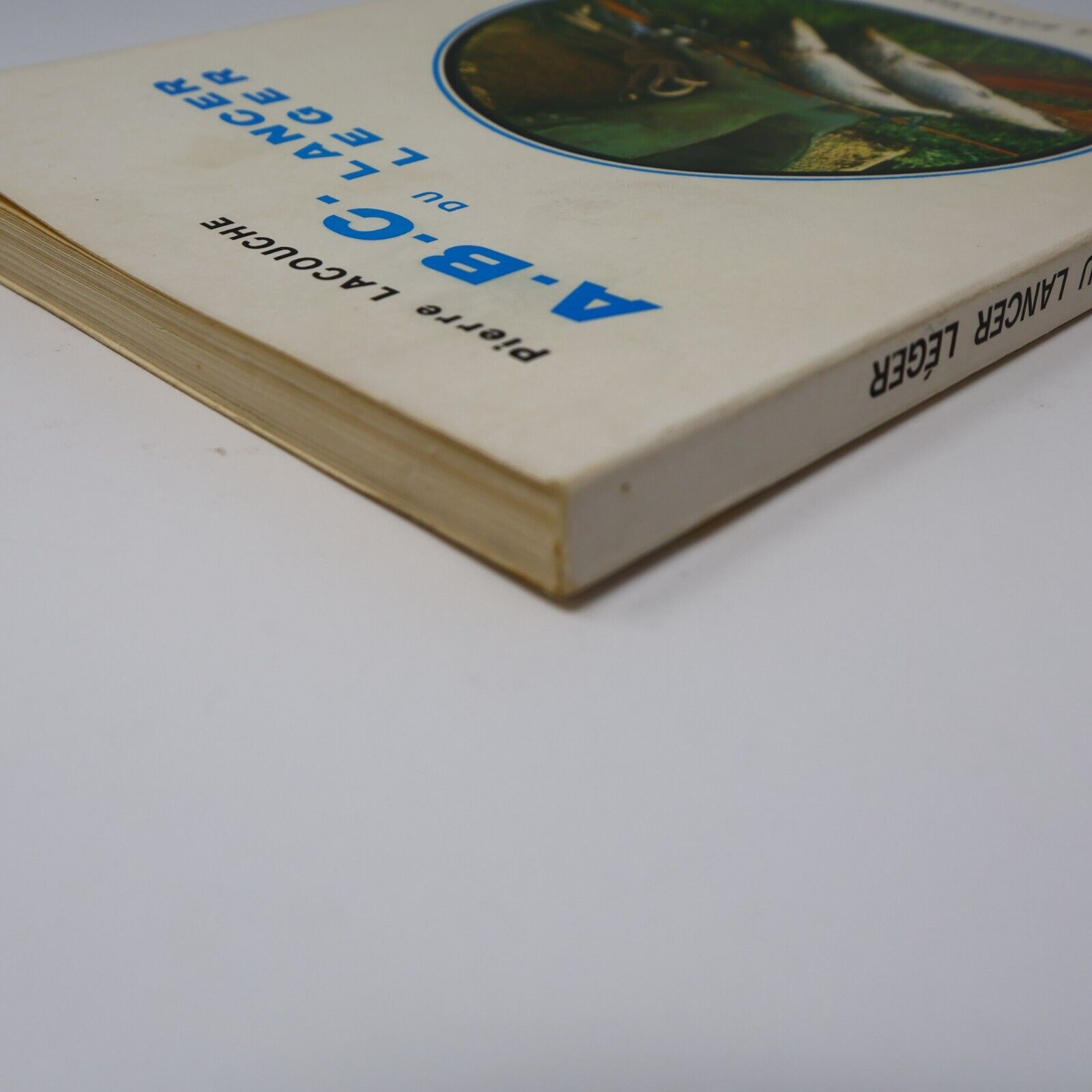 1972 ABC du Lancer Léger de Pierre Lacouche Paperback PB Bornemann Pêche Livre