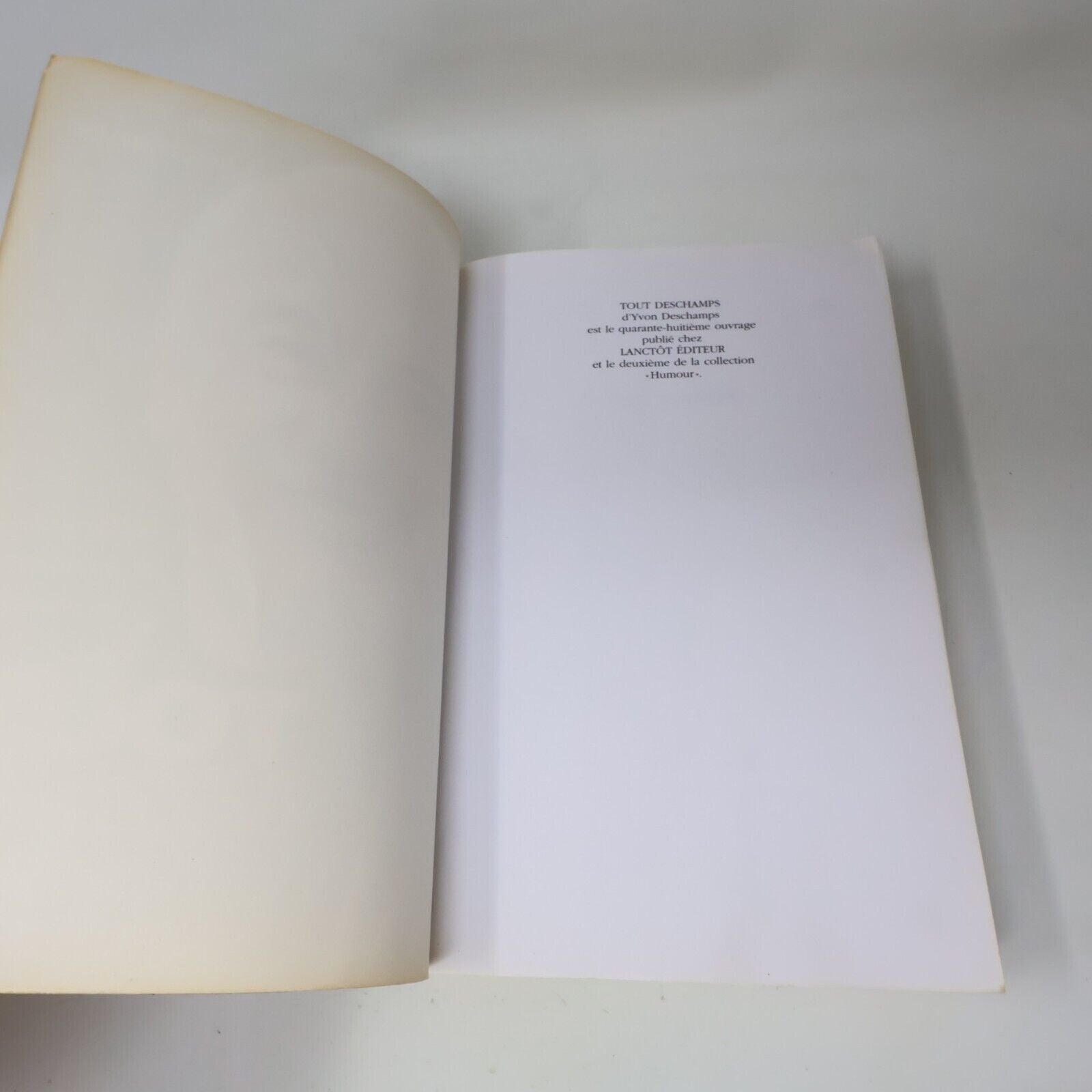 1998 Tout Deschamps Trente Ans de Monologues et de Chansons de Yvon Deschamps PB