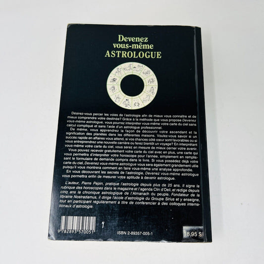 1985 Devenez vous même Astrologue Interprétez votre Carte du Ciel Pierre Pépin