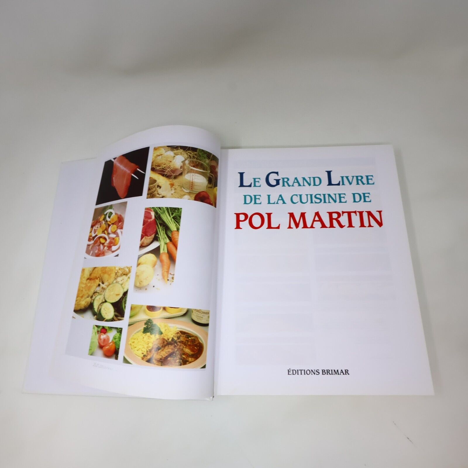 1987 Le Grand Livre de la Cuisine de Pol Martin Recettes Français Brimar HC 80s