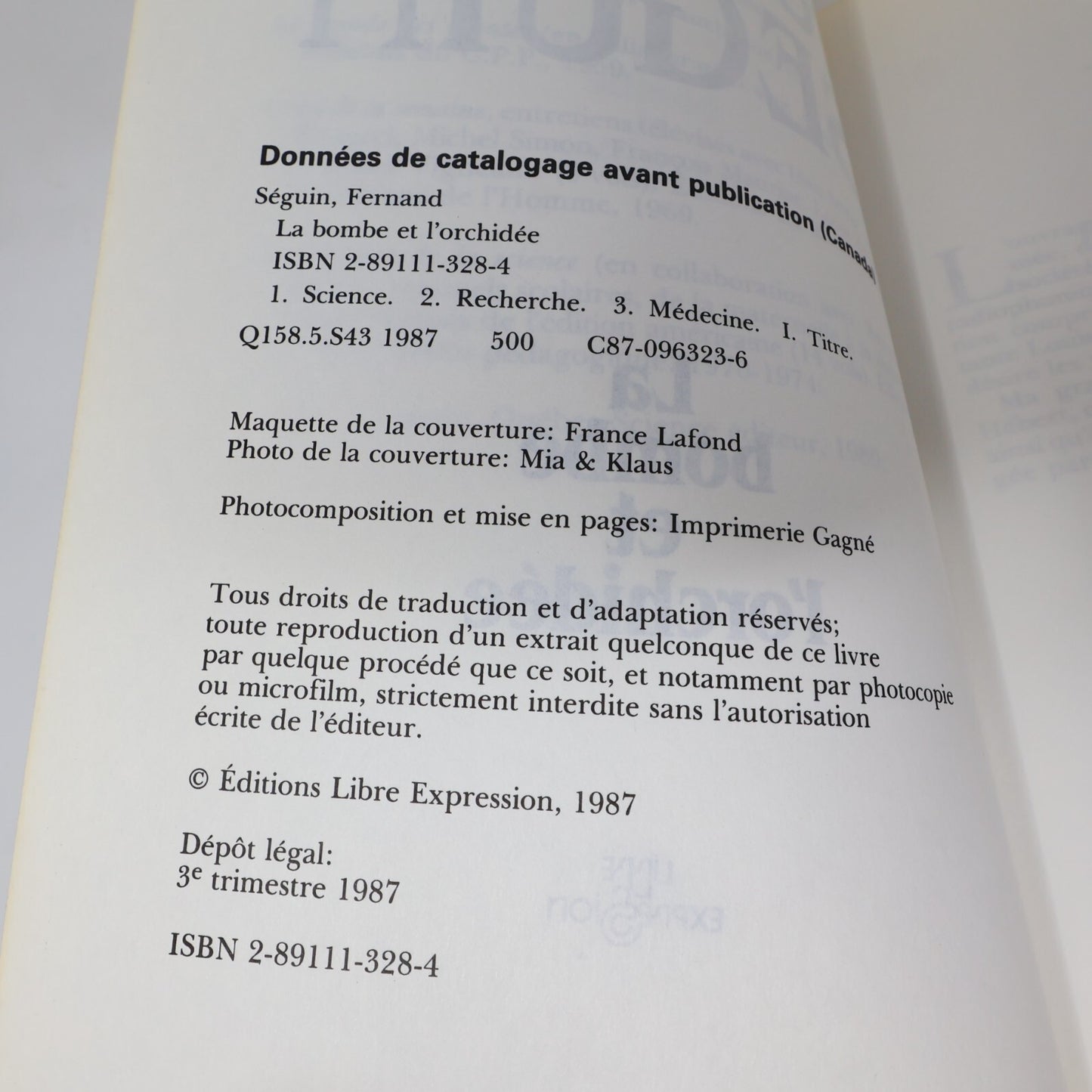 Fernand Séguin Lot 2 Livres Cristal et la Chimère/Bombe et l'Orchidée Français