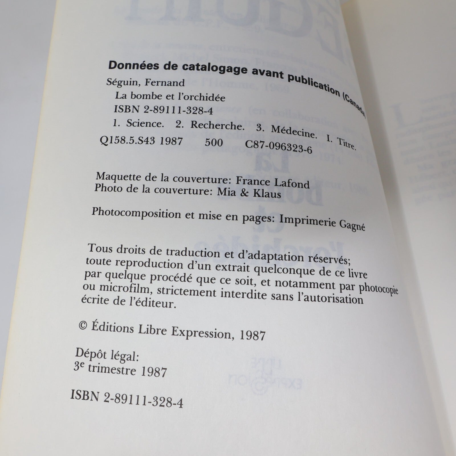 Fernand Séguin Lot 2 Livres Cristal et la Chimère/Bombe et l'Orchidée Français