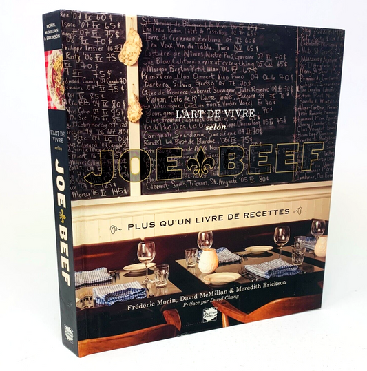 2011 L'art de Vivre selon Joe Beef Livre de Recettes Cuisine Restaurant Français