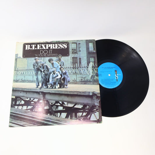 B.T. Express Do It 'Til You're Satisfied LP Vinyl Record SPS 5117 Canada Scepter