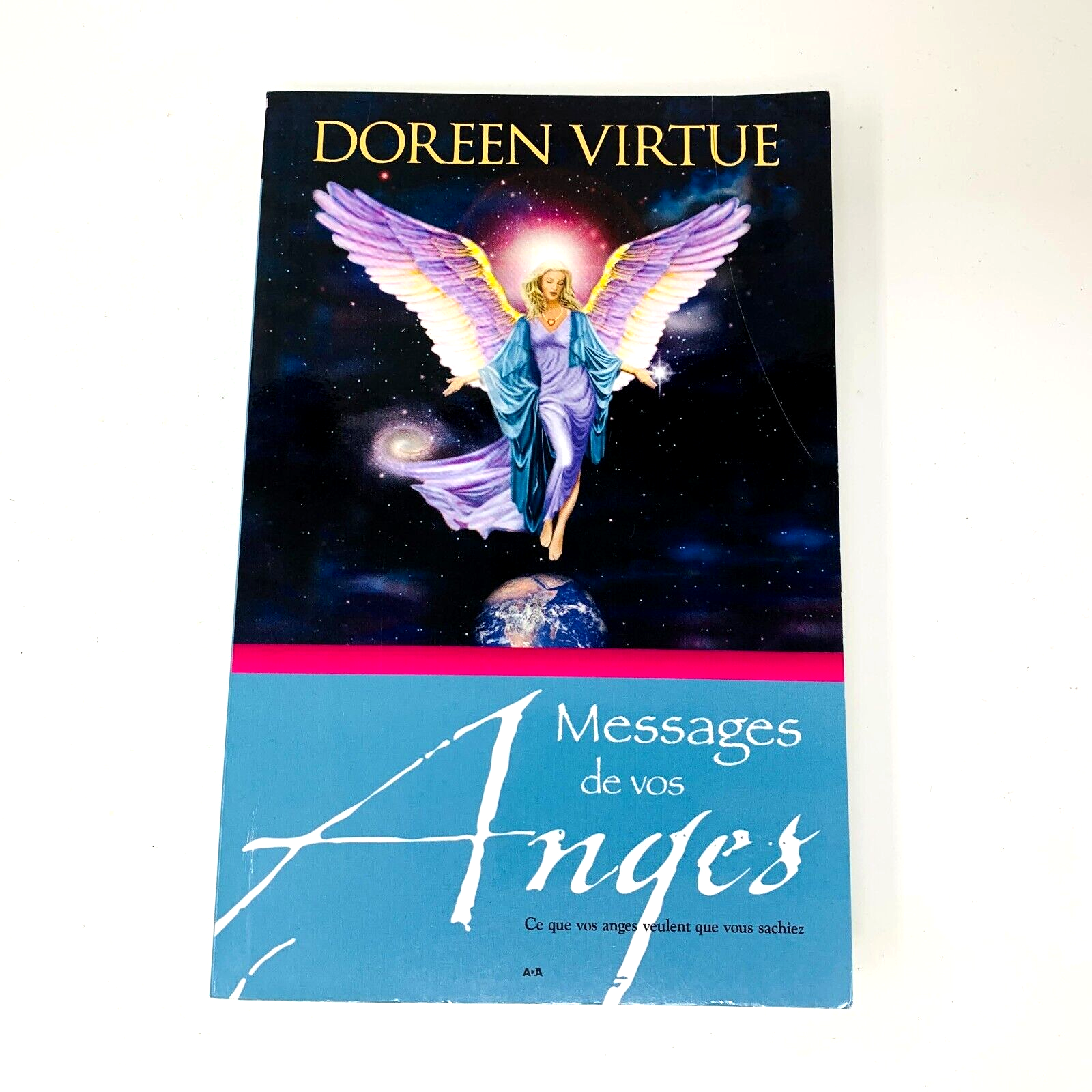 2015 Messages de vos Anges Ada Doreen Virtue Livre en Français Voix du Ciel