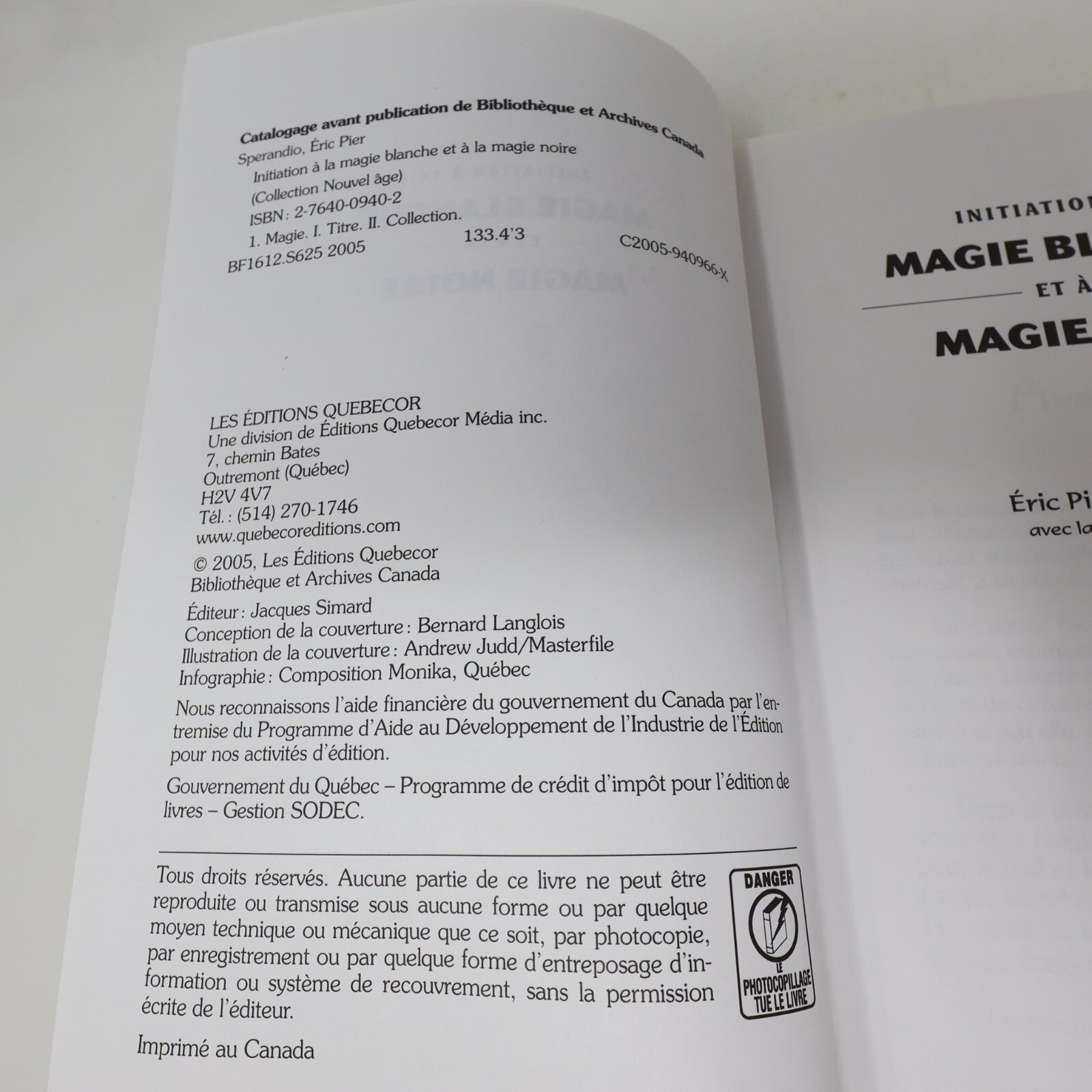 2005 Initiation à la Magie Blanche et à la Magie Noire Québecor Ésotérisme Livre