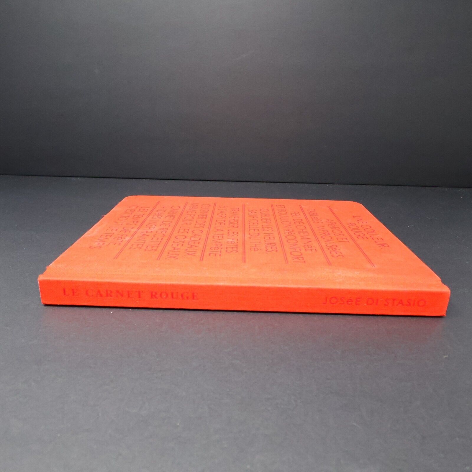 2013 Le Carnet Rouge de Josée Di Stasio Hardcover HC Flammarion Cuisine Recettes
