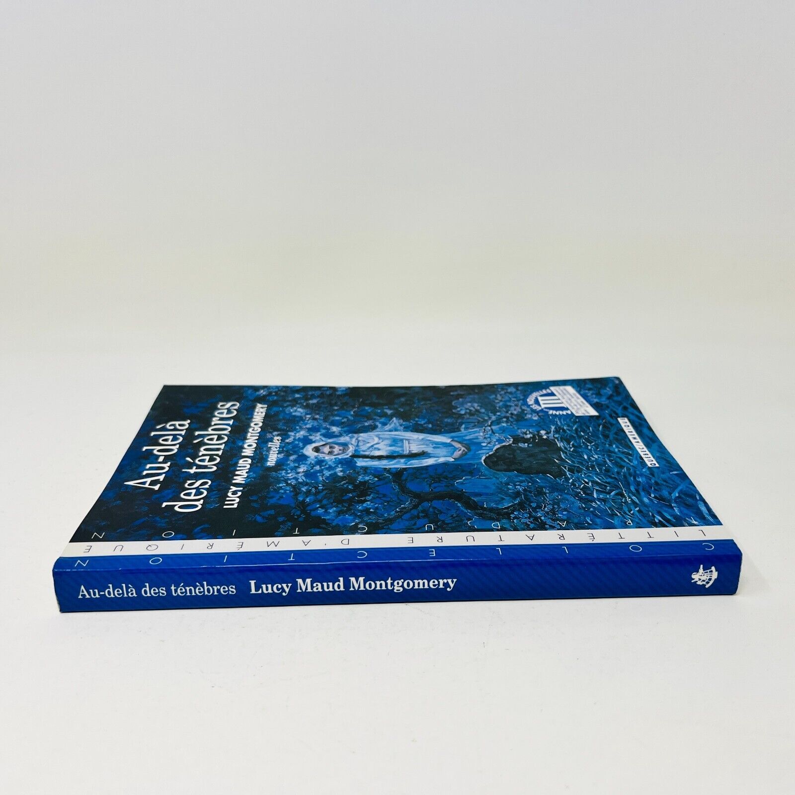 1993 Au-Delà des Ténèbres de Lucy Maud Montgomery Québec/Amérique en Français