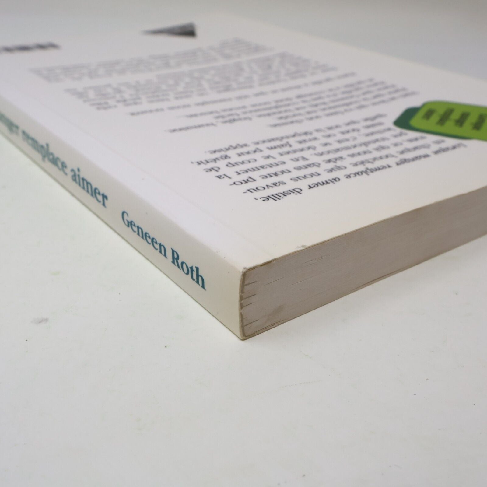 1991 Lorsque Manger Remplace Aimer de Geneen Roth Psychologie Stanké Français PB