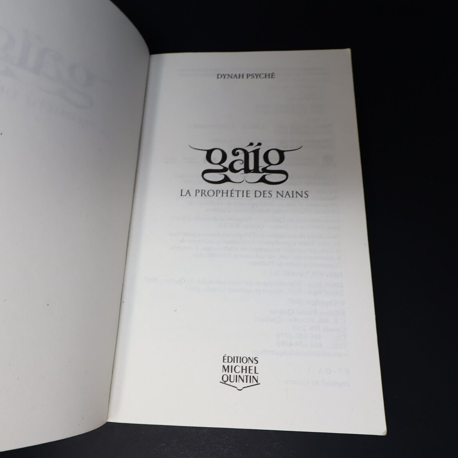 Lot 6 Livres Gaïg #1-5 7 de Dynah Psyché Éditions Michel Quintin Français French