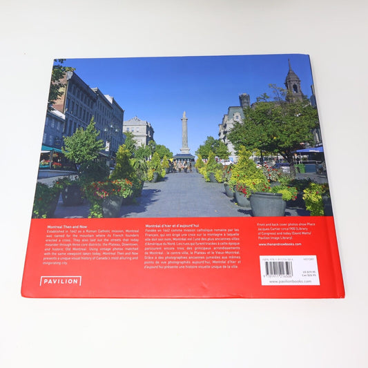 2017 Montréal Then and Now / d'Hier à Aujourd'Hui Alan Hustak Johanne Norchet HC