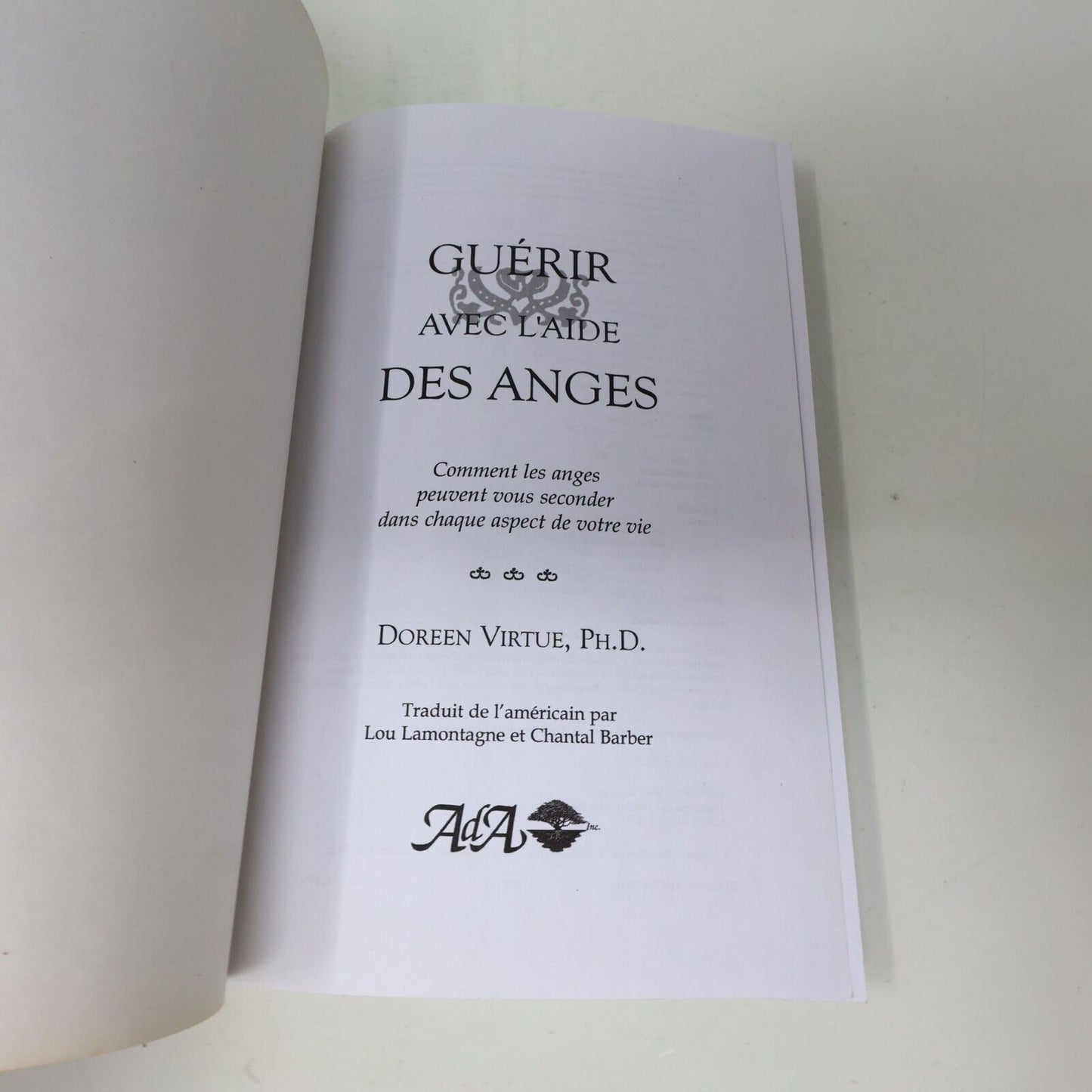 2005 Guérir avec l'Aide des Anges Doreen Virtue Ada Français Paperback Livre PB