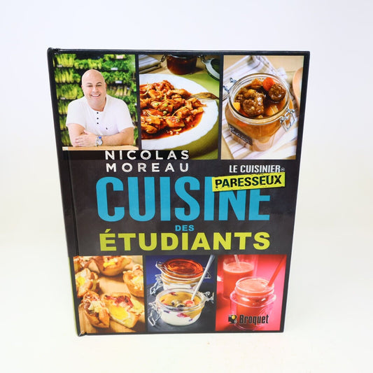 2015 Cuisine des Étudiants Nicolas Moreau Recettes Le Cuisinier Paresseux Livre