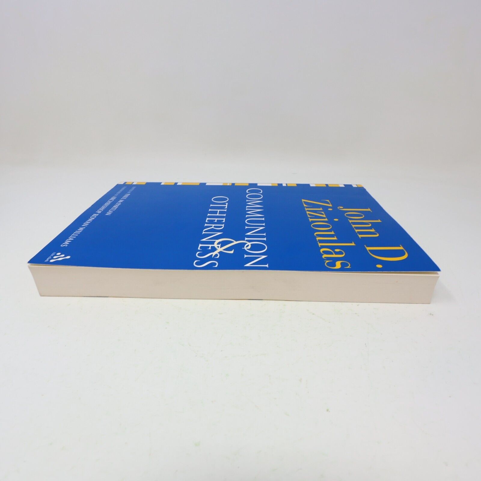 2006 Communion and Otherness John D. Zizioulas Religion Personhood Church Book