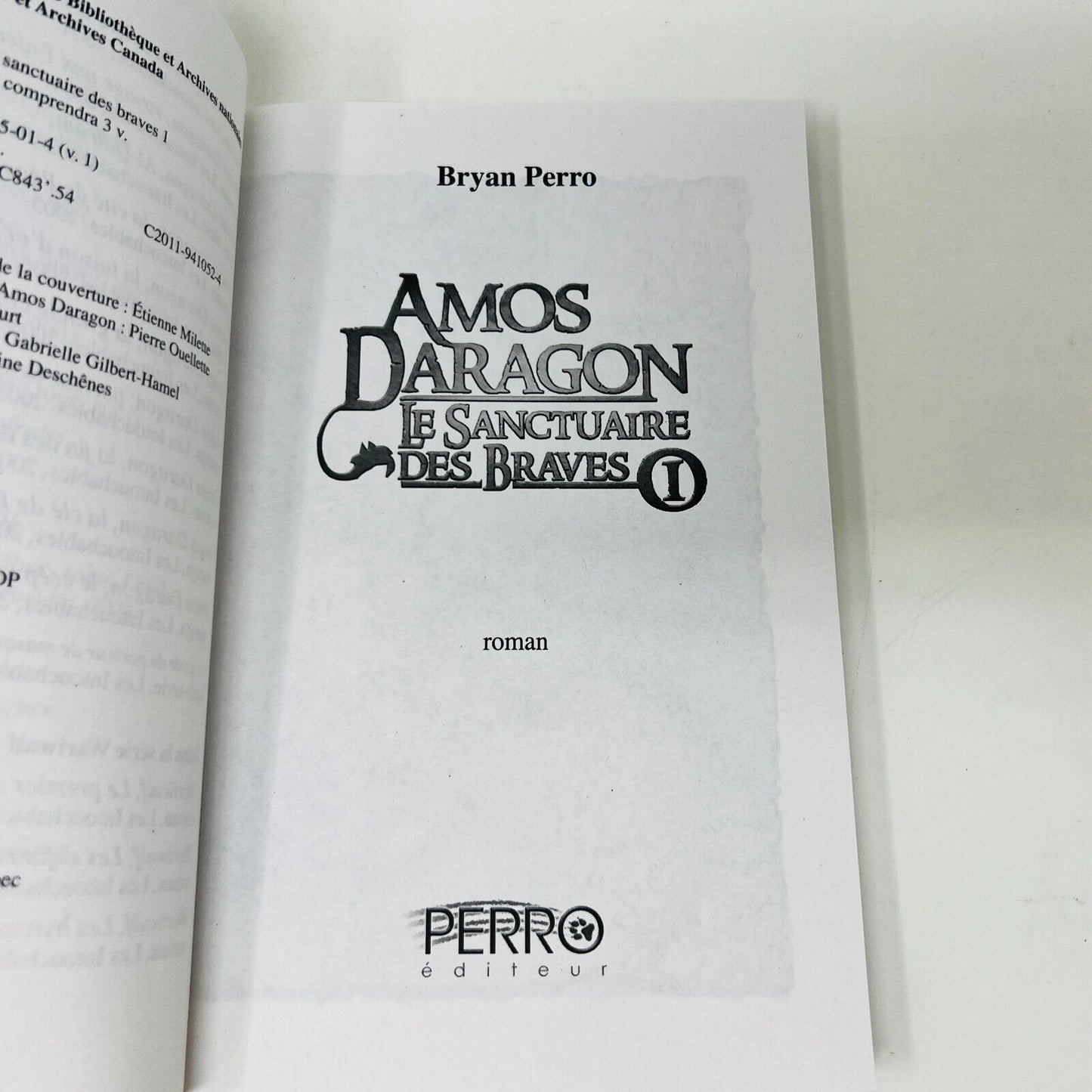 Amos Daragon Le Sanctuaire des Braves #1-3 Série Complète Bryan Perro Lot Livres