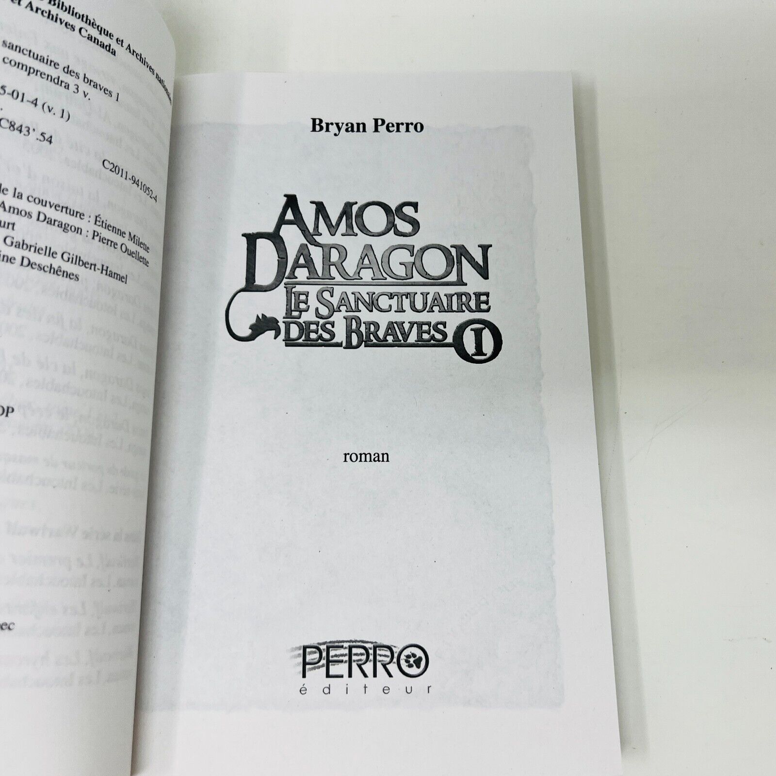Amos Daragon Le Sanctuaire des Braves #1-3 Série Complète Bryan Perro Lot Livres