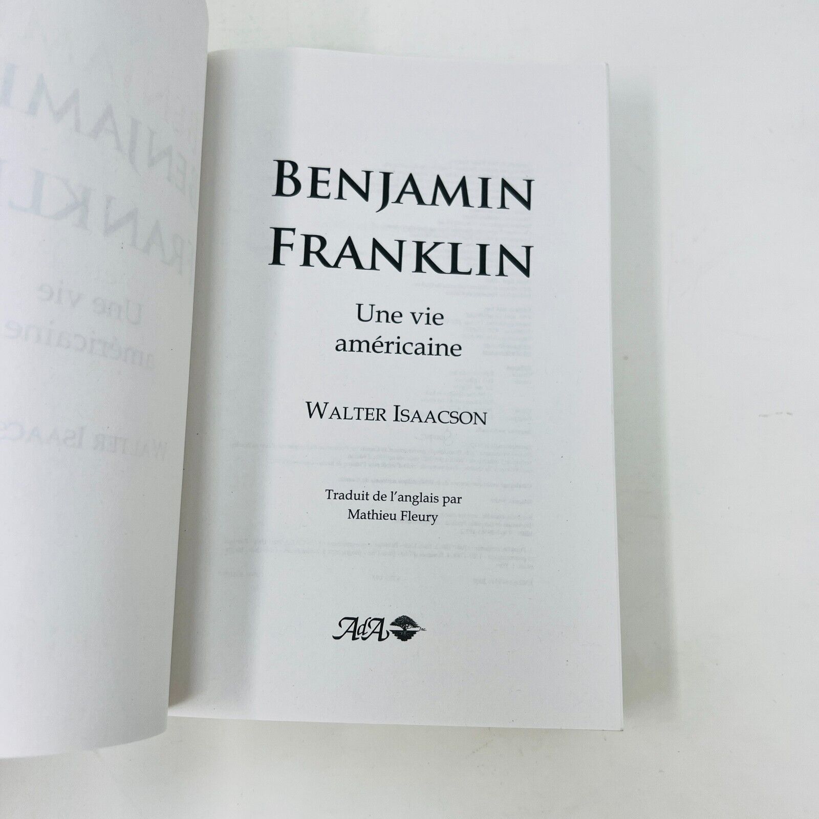 2008 Benjamin Franklin Une Vie Américaine de Walter Isaacson Français/French ADA