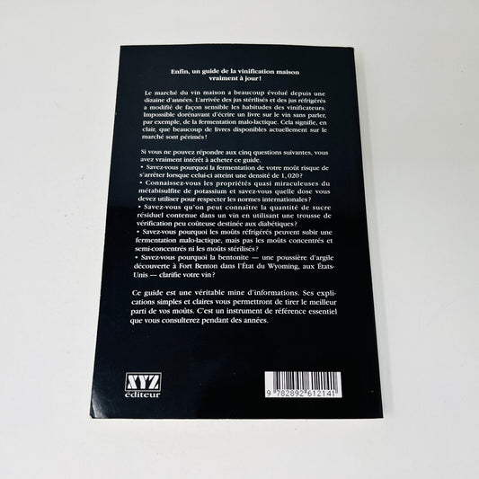 L'Encyclopédie du Vin Maison #1 Fermentation et Vinification de Drapeau/Vanasse