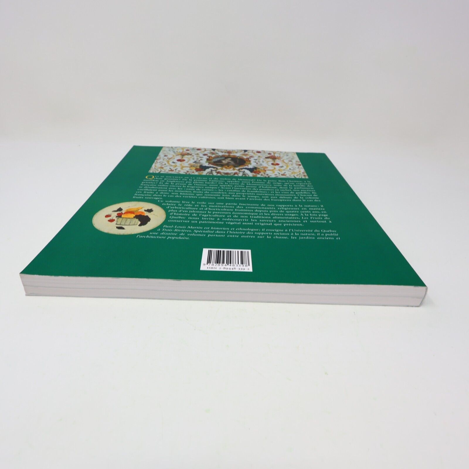 2002 Les Fruits du Québec Histoire et Traditions Signé Paul-Louis Martin Livre