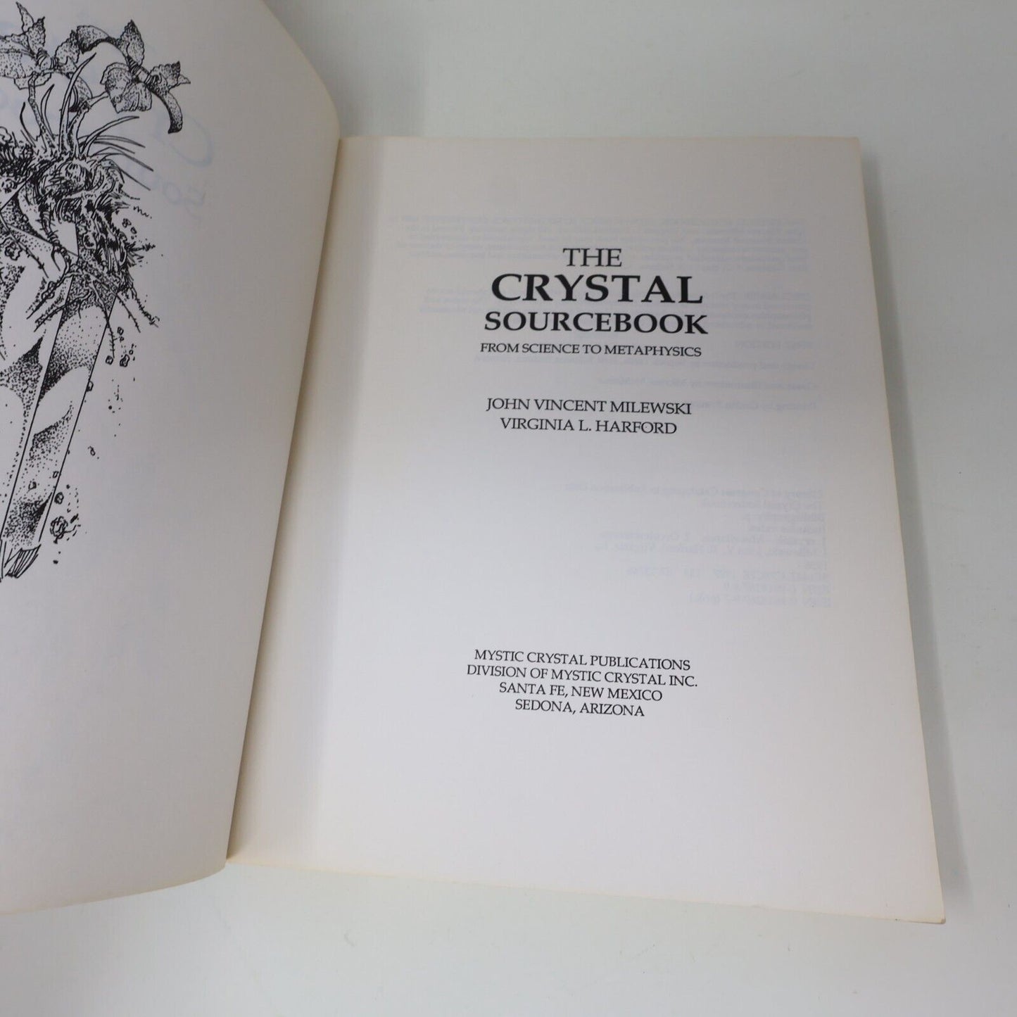 1987 The Crystal Sourcebook From Science To Metaphysics Milewski Harford PB 80s